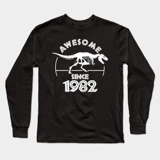 Awesome Since 1982 Long Sleeve T-Shirt